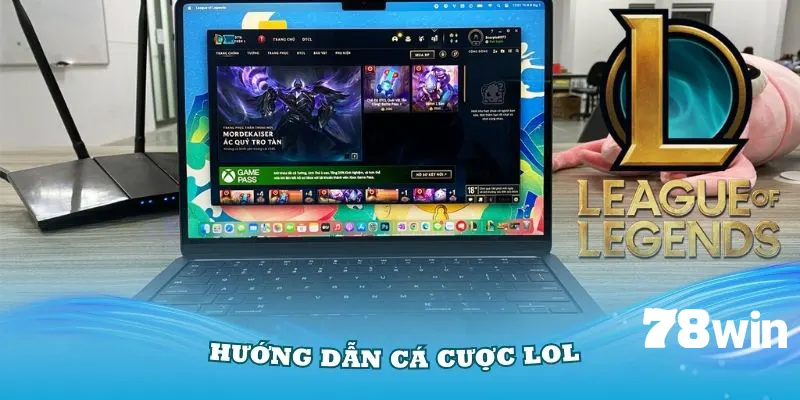 Hướng Dẫn Cá Cược Liên Minh Huyền Thoại Tại Sảnh Esport 5 Hướng dẫn cá cược LOL tại nhà cái trực tuyến